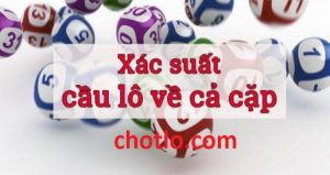 lô về cả cặp chuẩn nhất chotlo.com